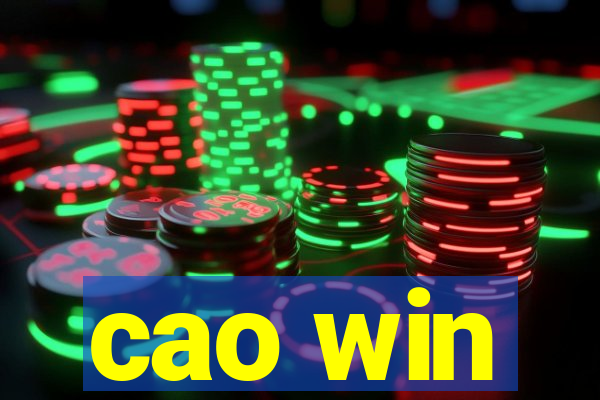 cao win